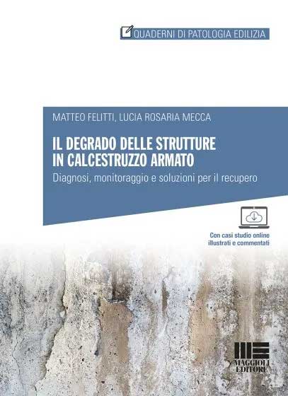 Degrado Strutture in Calcestruzzo Armato